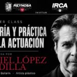 Invita Gobierno de Carlos Peña Ortiz a Master Class de actuación impartida por Ariel López Padilla